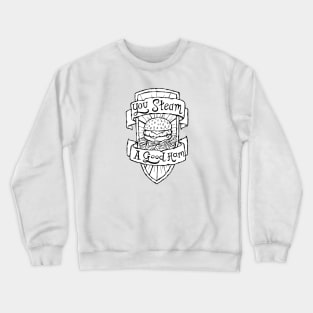 You Steam a Good Ham - Illustrated Simpsons Quote Crewneck Sweatshirt